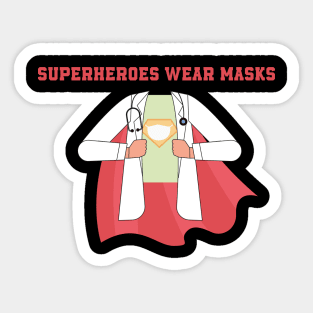 superheroes wear masks Sticker